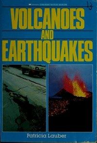 Volcanoes and Earthquakes (Mass Market Paperback, Reissue)