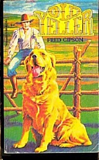 Old Yeller (Mass Market Paperback)