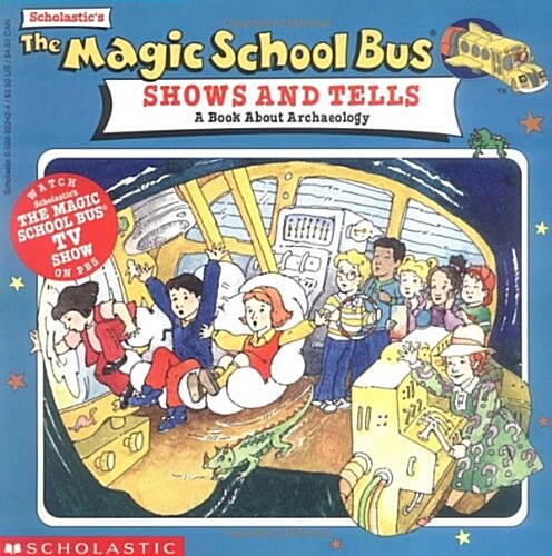 The Magic School Bus Shows and Tells (Paperback)