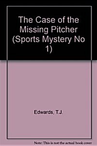 The Case of the Missing Pitcher (Mass Market Paperback)