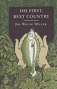 His First, Best Country (Paperback)