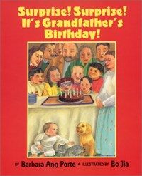 Surprise! surprise! It's grandfather's birthday 