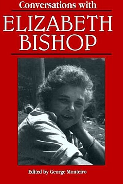 Conversations With Elizabeth Bishop (Paperback)