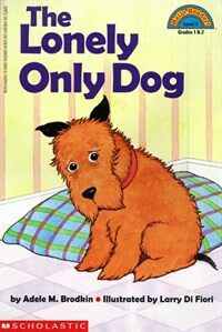 The Lonely Only Dog (Paperback)