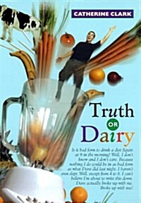 [중고] Truth or Dairy (Paperback)