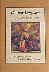 Cowboy Language (Hardcover)
