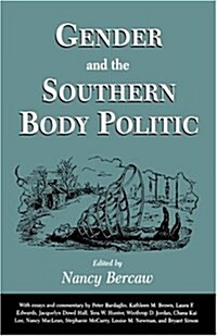 Gender and the Southern Body Politic (Paperback)