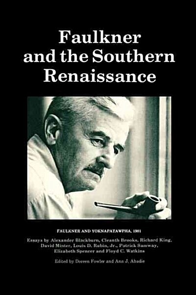 Faulkner and the Southern Renaissance (Paperback)