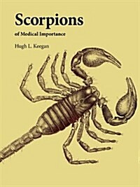 Scorpions of Medical Importance (Paperback)