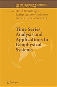 Time Series Analysis and Applications to Geophysical Systems (Paperback)