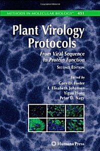 Plant Virology Protocols: From Viral Sequence to Protein Function (Paperback, 2)