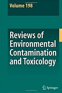 Reviews of Environmental Contamination and Toxicology 198 (Paperback)