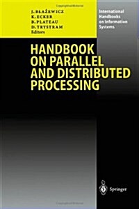 Handbook on Parallel and Distributed Processing (Paperback)