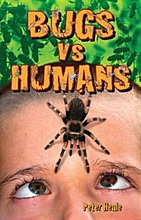 Bugs Vs Humans (Paperback)