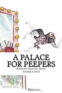 A Palace for Peepers (Paperback)