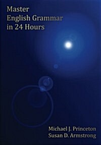 Master English Grammar in 24 Hours (Paperback)