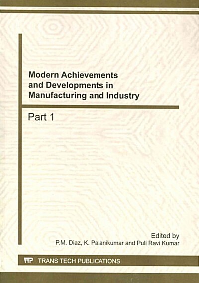 Modern Achievements and Developments in Manufacturing and Industry (Paperback)