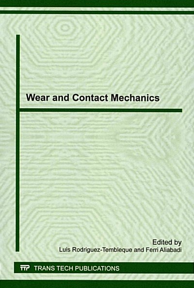 Wear and Contact Mechanics (Paperback)