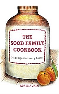 Sood Family Cook Book (Hardcover)