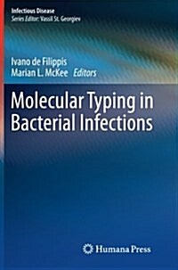 Molecular Typing in Bacterial Infections (Paperback)