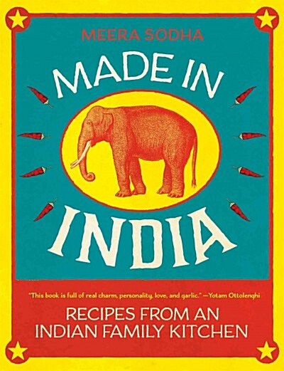 Made in India: Recipes from an Indian Family Kitchen (Hardcover)