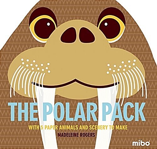The Polar Pack: With 5 Paper Animals and Scenery to Make (Hardcover)