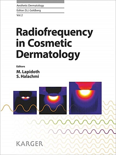 Radiofrequency in Cosmetic Dermatology (Hardcover)