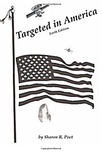 Targeted in America (Paperback, 3rd)