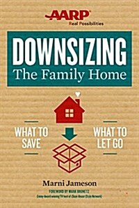 [중고] Downsizing the Family Home: What to Save, What to Let Go (Paperback)