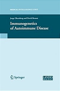 Immunogenetics of Autoimmune Disease (Paperback)