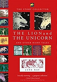 The Lion and the Unicorn and Other Hairy Tales (Hardcover)