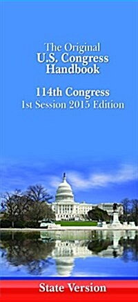 Us Congress Handbook: 2015 (Spiral, State)