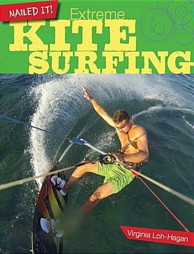 Extreme Kite Surfing (Library Binding)