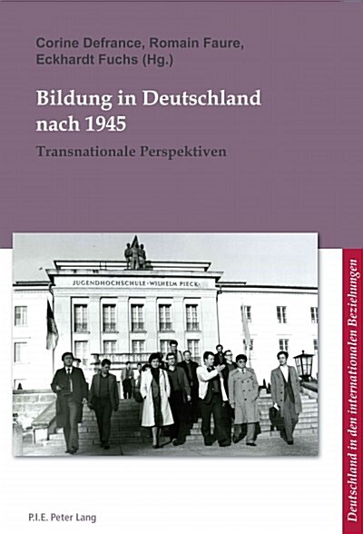 Bildung in Deutschland Nach 1945: Transnationale Perspektiven (Paperback)