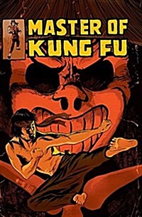 Master of Kung Fu: Battleworld (Paperback)