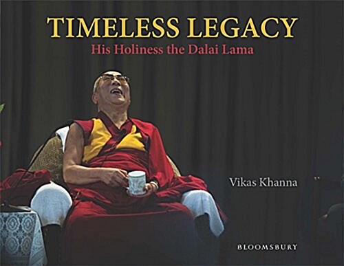 Timeless Legacy: His Holiness the Dalai Lama (Hardcover)