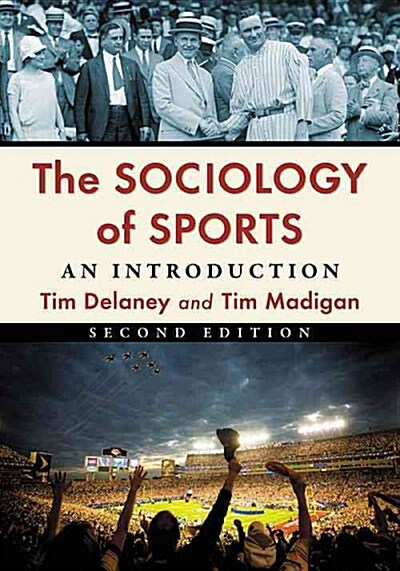 [중고] The Sociology of Sports: An Introduction, 2D Ed. (Paperback)