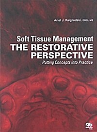 Soft Tissue Management (Hardcover)