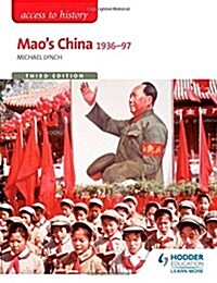 Access to History: Maos China 1936-97 Third Edition (Paperback)