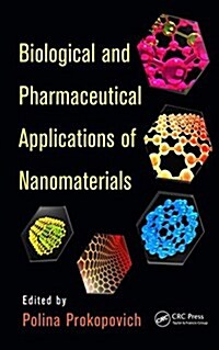 Biological and Pharmaceutical Applications of Nanomaterials (Hardcover)