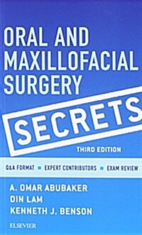 Oral and Maxillofacial Surgery Secrets (Paperback, 3)