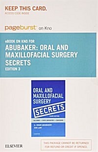 Oral and Maxillofacial Surgery Secrets - Pageburst E-book on Kno Retail Access Card (Pass Code, 3rd)
