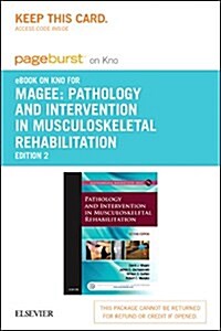 Pathology and Intervention in Musculoskeletal Rehabilitation (Pass Code, 2nd)