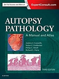 Autopsy Pathology: A Manual and Atlas (Hardcover, 3, UK)