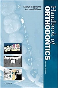 Handbook of Orthodontics (Paperback, 2 ed)