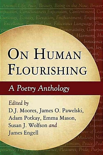 On Human Flourishing: A Poetry Anthology (Paperback)