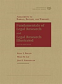 Assignments to Fundamentals of Legal Research + Legal Research Illustrated (Paperback, 10th, New)