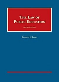 The Law of Public Education (Hardcover, 9th, New)