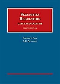 Securities Regulation, Cases and Analysis (Hardcover, 4th, New)