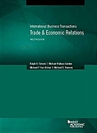 International Business Transactions - Trade & Economic Relations (Paperback, 12th, New)